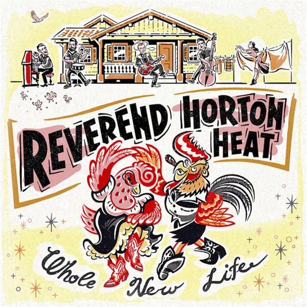 Reverend Horton Heat - Whole New Life ( Ltd Lp )